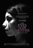 the Eyes of My Mother movie poster